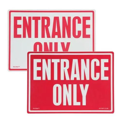 'Entrance Only' Photoluminescent Sign